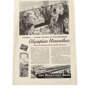 Vintage 1947 The Milwaukee Road Railway Olympian Hiawathas Ad Advertisment